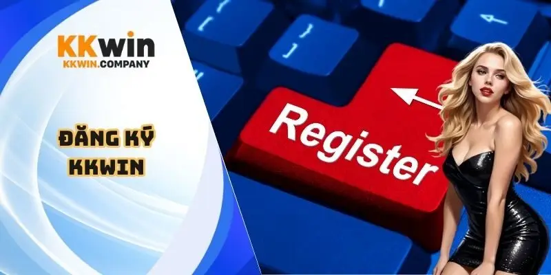 Đăng ký Kkwin