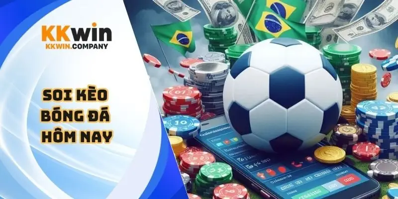 Soi kèo bóng đá hôm nay